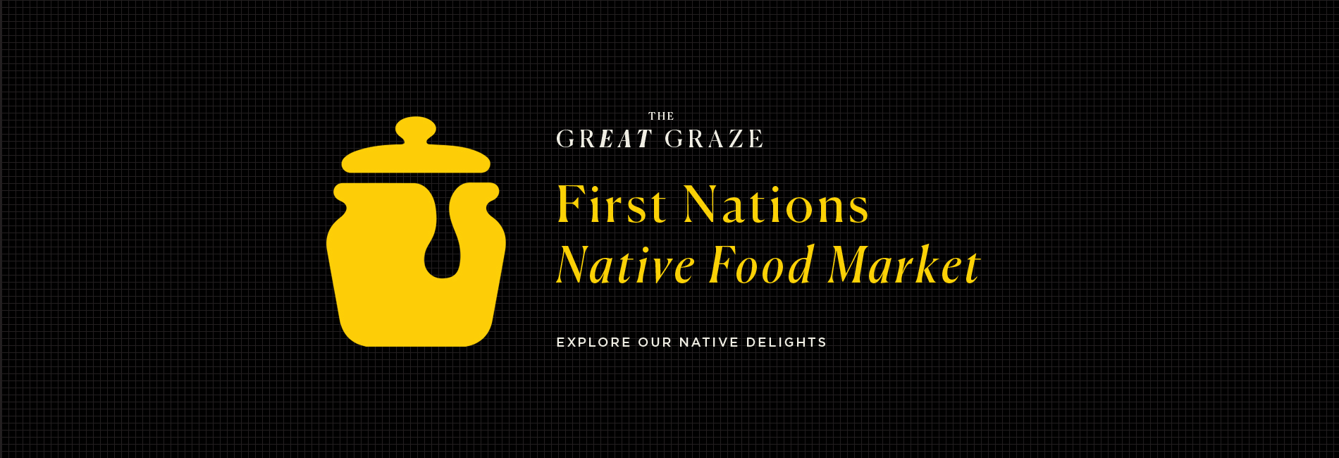 GreatGraze-FirstNationsMarket-banner-1900-x-650.jpg